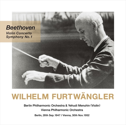 x[g[F : @CItȁȑ1 / BwEtgFO[[fBEj[C (Beethoven : Violin Concerto, Symphony No.1 / Wilhelm Furtwangler) [SACD Hybrid] [vX] [Live] [{сEt]